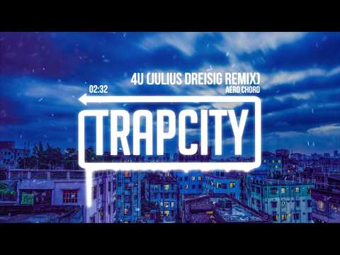 Aero Chord - 4U (Julius Dreisig Remix)
