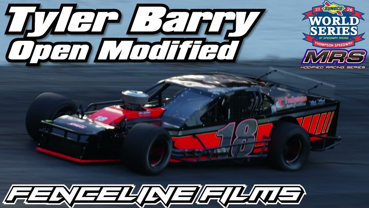 Tyler Barry MRS Open Modified Thompson Speedway World Series 2026