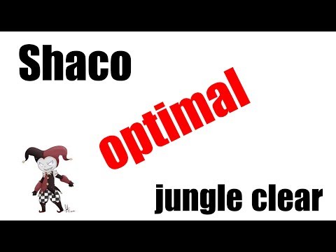 Shaco Patch 8.6 optimal Jungle clear- 3.5min, 0 potions 100% HP
