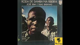 José Silva E Suas Baianas – Roda De Samba Na Ribeira,  1970