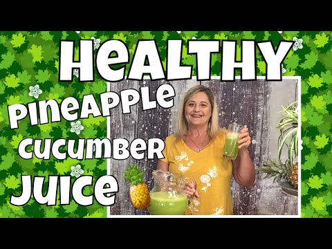 Cleanse Colon & Lose Weight | Pineapple Cucumber Juice / Water