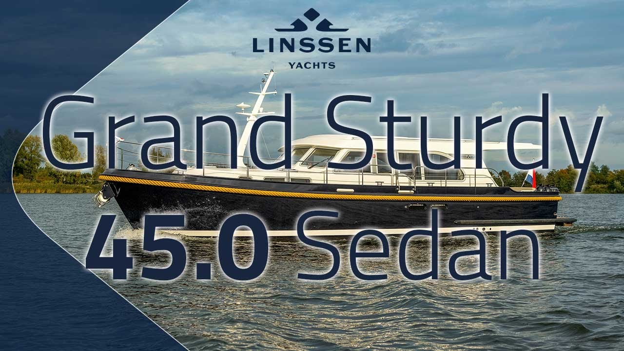Grand Sturdy 45.0 Sedan
