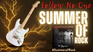No Regrets - Embrace the Beat of Summer | Follow No One #SummerOfRock