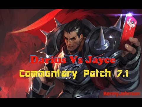 [BennyJohnson] Darius Vs Jayce Top lane educational commentary gameplay (Patch 7.1)