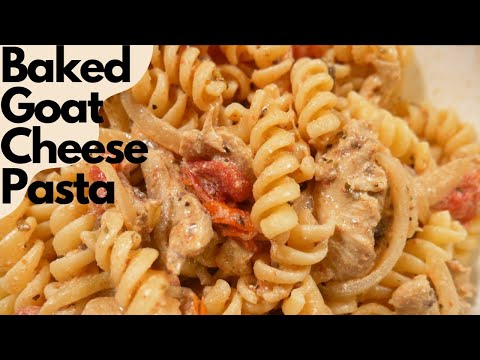 Baked Goat Cheese Pasta (Elevated Tik Tok Viral Baked Feta Pasta)