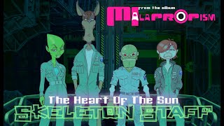 Skeleton Staff - The Heart Of The Sun (Lyric Video)