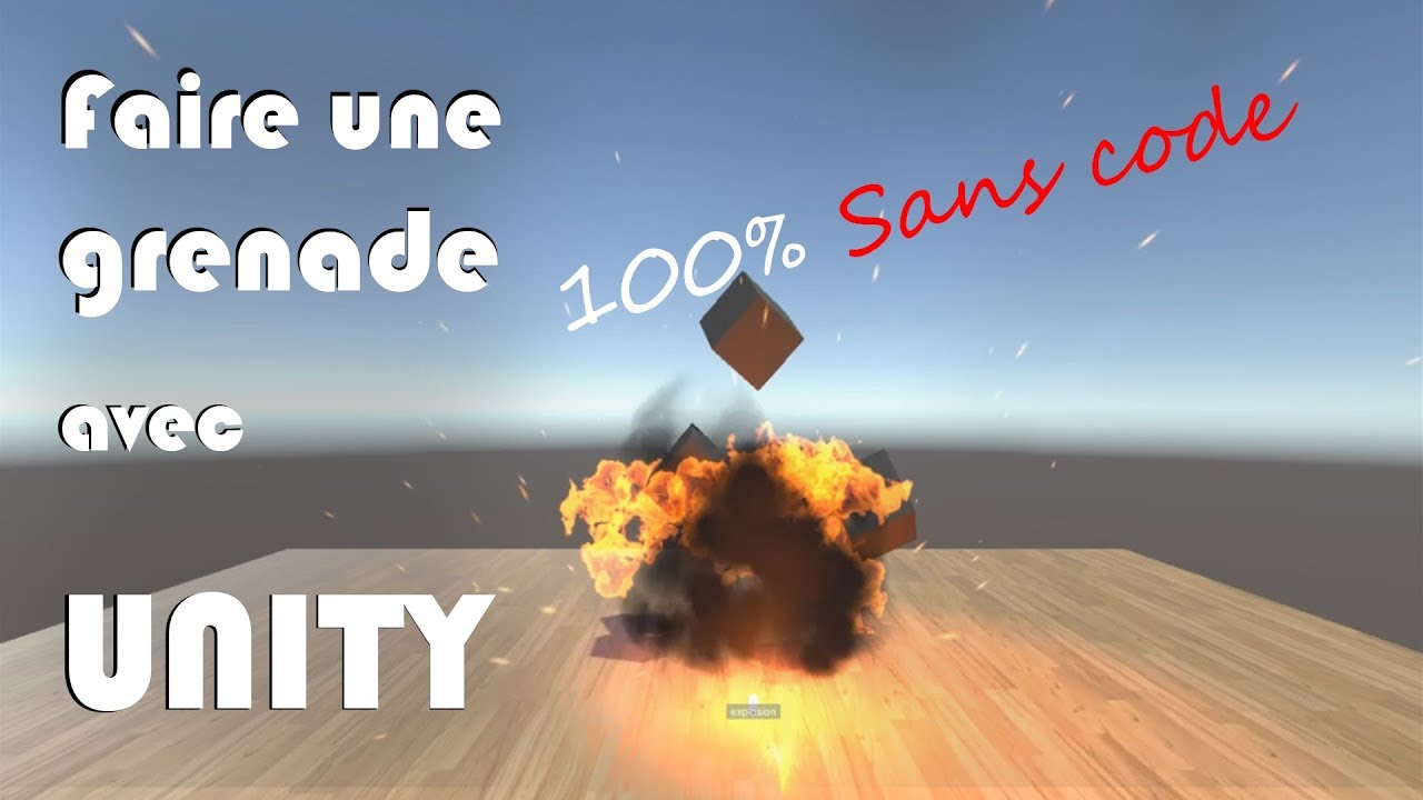 Tuto UNITY - comment faire une bombe/grenade... sans code