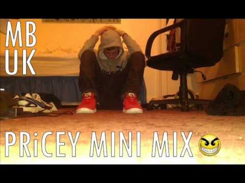 PRICEY MINI MIX (Grime/D+B/Trap/Hip-Hop/Dubstep/House/Electronic)