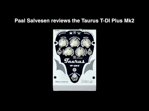 Bass Weekly - Taurus T-DI Plus Mk2