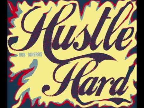 Hustle Hard - ROB DINERO$ (Prod. By Flawless Tracks)