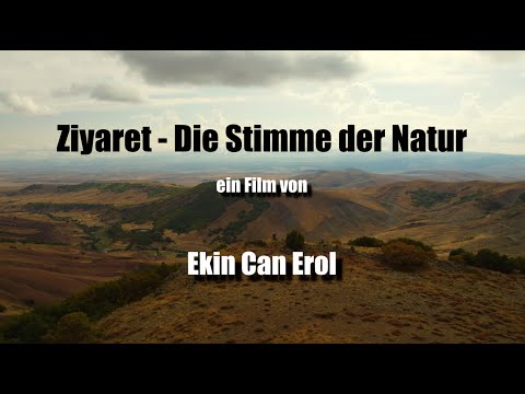 Ziyaret - Die Stimme der Natur I Trailer I Doku 2026