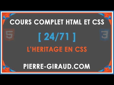 COURS COMPLET HTML ET CSS 24 71 L héritage en CSS