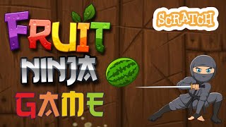 Fruit Ninja Video sensing game in Scratch || Scratch Tutorial for beginner
