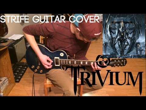 Trivium - Strife Guitar Cover (Studio Quality)