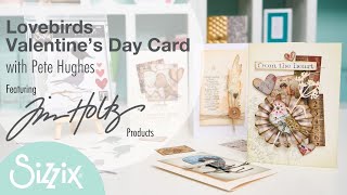 Valentine's Day Card Inspiration with Tim Holtz Vault Collection