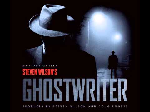 Steven Wilson - Ghostwriter - Demo 1