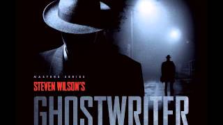 Steven Wilson - Ghostwriter - Demo 1