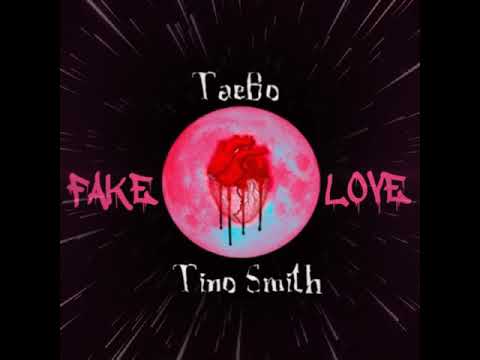 TaeBo x Tino Smith - Fake Love ( HEARTBREAK ) THE MIXTAPE