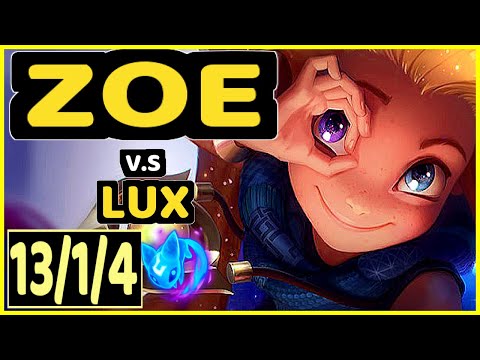 EVROT (ZOE) vs LUX - 13/1/4 KDA MID CHALLENGER GAMEPLAY - BR