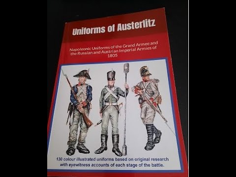 Book Review!   Uniforms of Austerlitz 1805
