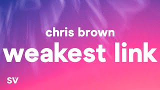 Chris Brown - Weakest Link (Lyrics) (Quavo Diss)