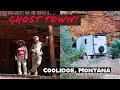 Ghost Town Coolidge Montana
