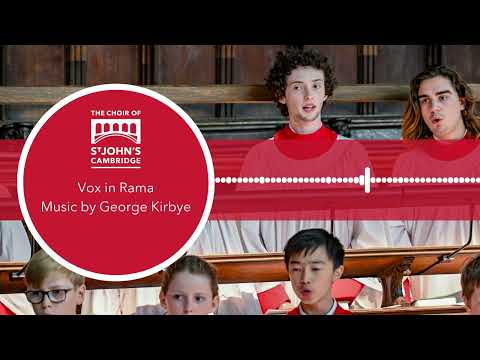 'Vox in Rama' by George Kirbye, from the Epiphany Carol Service at St John's College, Cambridge