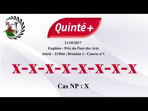 Pronostic -  Rabaturf  | PMU /*100 % Quinté + | 11 - 10 - 2017