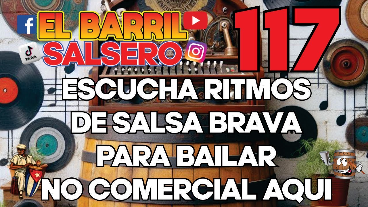 117 el barril salsero programando