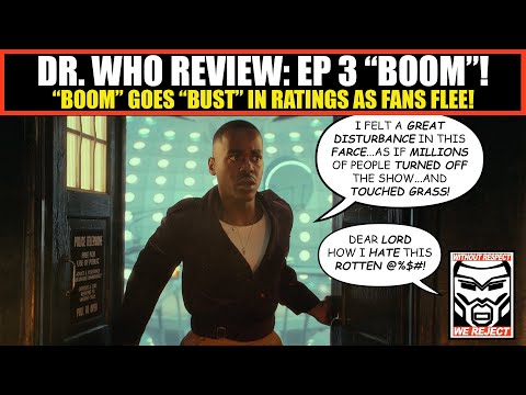 Doctor Who Episode 3 Review | Boom by Steven Moffat is FAR Worse Than Most Realize | I Was DISGUSTED