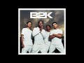 Last Boyfriend - B2K
