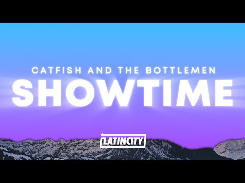 Catfish and the Bottlemen - Showtime (Lyrics)