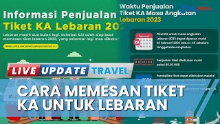 Mudik Lebaran 2023 Pakai Kereta Api? Simak Cara Mudah Pembelian Tiket Melalui Aplikasi KAI Access