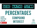 Compound Interest (Higher & Foundation) | GCSE Maths Revision | GCSE Maths Tutor