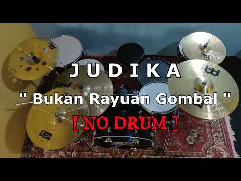 JUDIKA - Bukan Rayuan Gombal (NO SOUND DRUM)