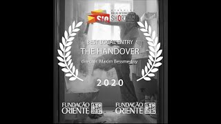 The Handover | Official Trailer | Maxim Bessmertny film