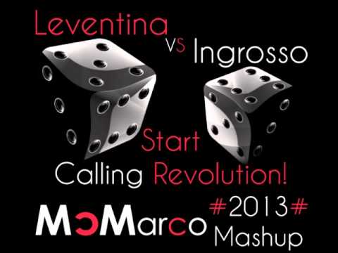 Leventina vs Ingrosso - Start Calling Revolution! (McMarco 2013 Mashup Mix)