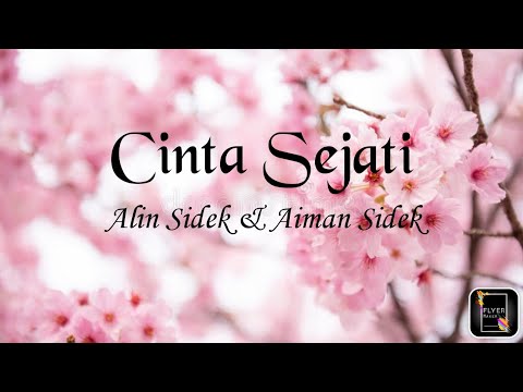 Cinta Sejati | Alin Sidek & Aiman Sidek 