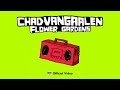 Chad VanGaalen - Flower Gardens (OFFICIAL ...