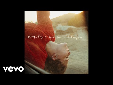 Maggie Rogers - Love You For A Long Time (Official Audio)