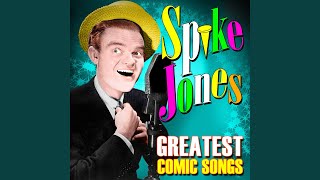 Music video thumbnail preview for The Sound Effects Man by Spike Jones and His City Slickers