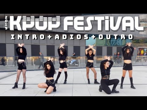 [KKM K-POP FESTIVAL 2019] EVERGLOW - INTRO+ADIOS+OUTRO