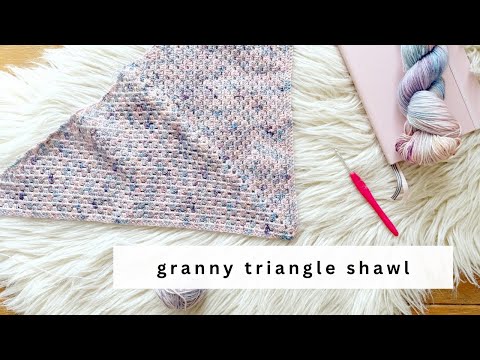 How to Crochet a Granny Triangle Shawl // Beginner Tutorial // Step by Step