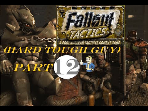 Fallout tactics (Hard tough guy) Part.12. Junction city