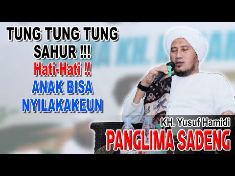 Ceramah Terbaru Panglima Sadeng KH. Yusuf Alhamidi - Bogor