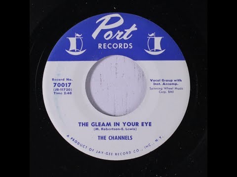 The Channels - The Gleam In Your Eye (1956 Doo Wop Gold) HD.