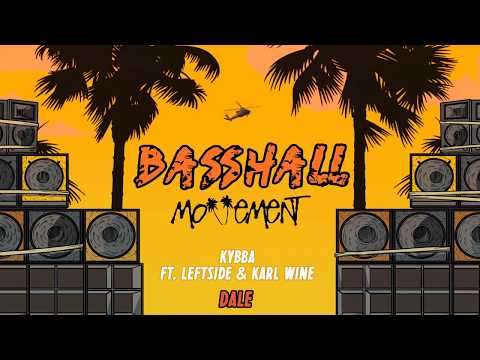 Basshall Movement X Kybba - 2019 Best Dancehall & Moombahton Music
