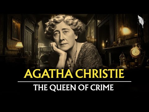 Agatha Christie  - The Queen Of Crime