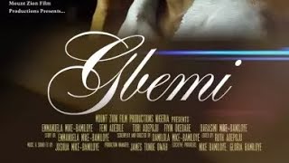 GBEMI || WRITTEN BY EMMANUELA MIKE-BAMILOYE