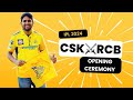IPL 2024 Opening Ceremony CSK Vs RCB Match Vlog